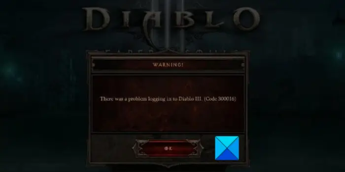 Error Code 300016 in Diablo 3