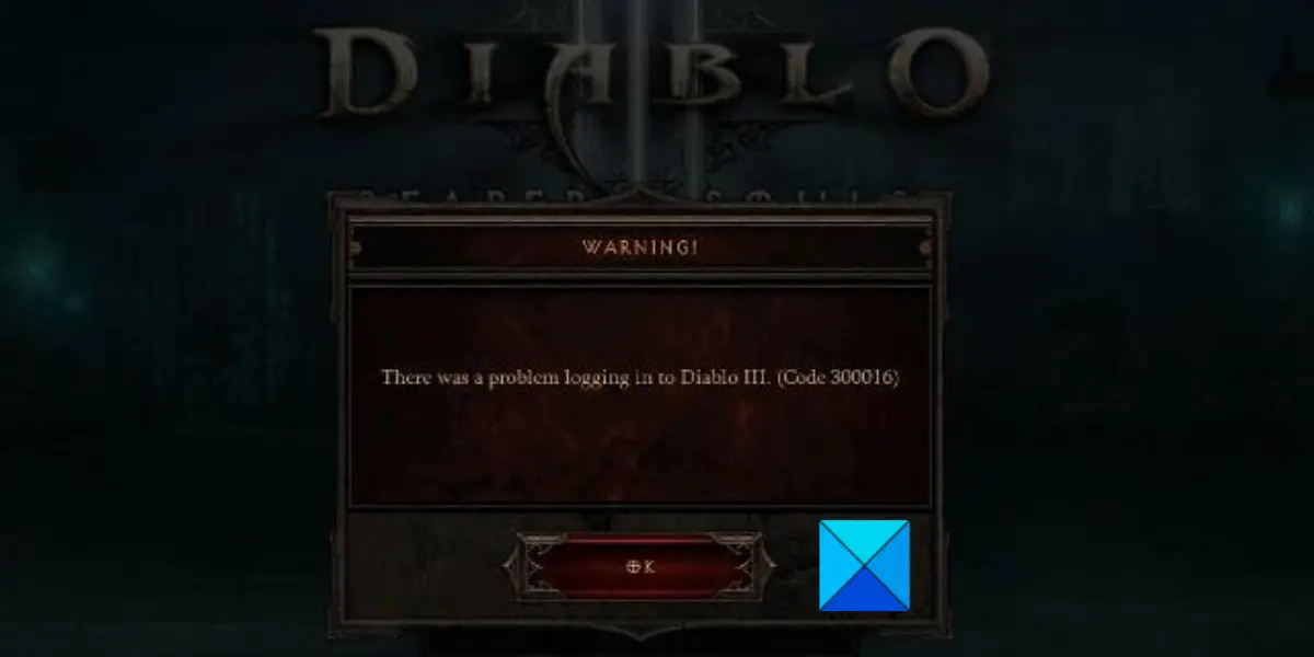 Error Code 300016 in Diablo 3