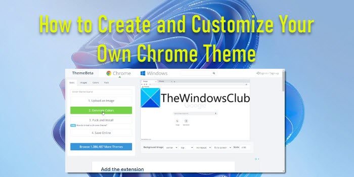 How to Create and Customize Your Own Chrome Theme