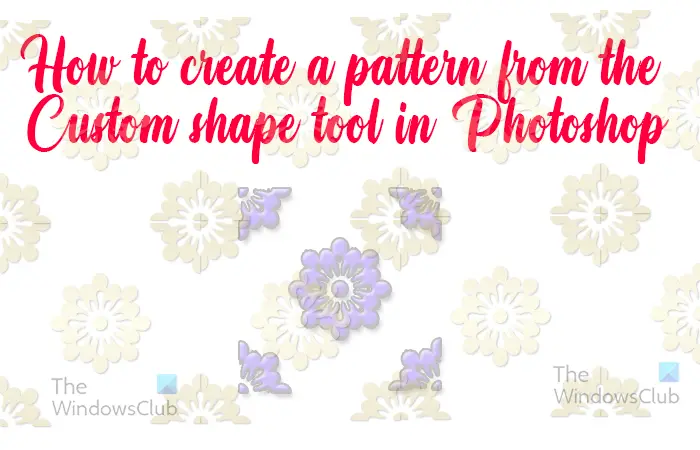 How to create a pattern from the custom shape tool in Photoshop