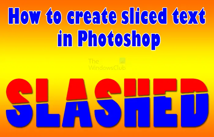 How to slice Text in Photoshop