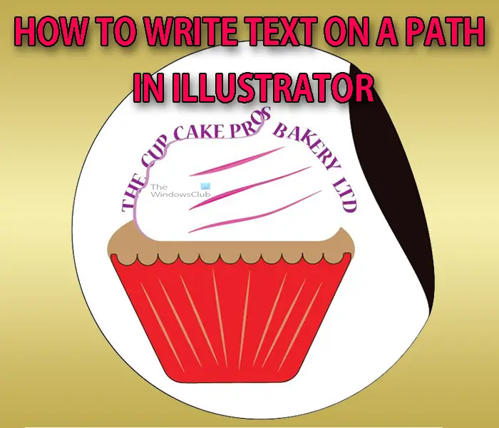 How to write text on a path in Illustrator