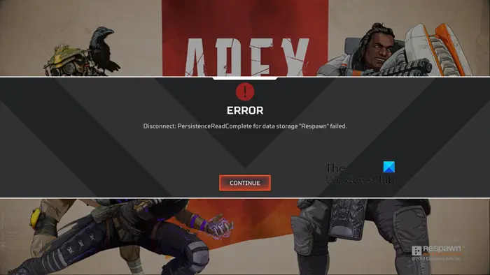 Persistence Read Complete in Apex Legends