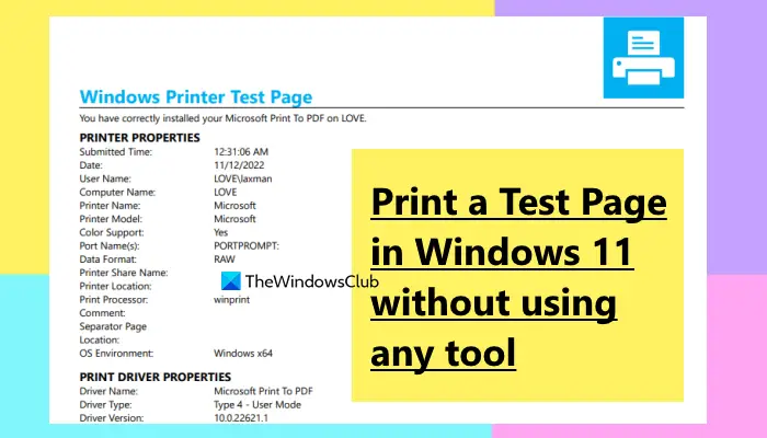 Print a Windows 11 test page without tools