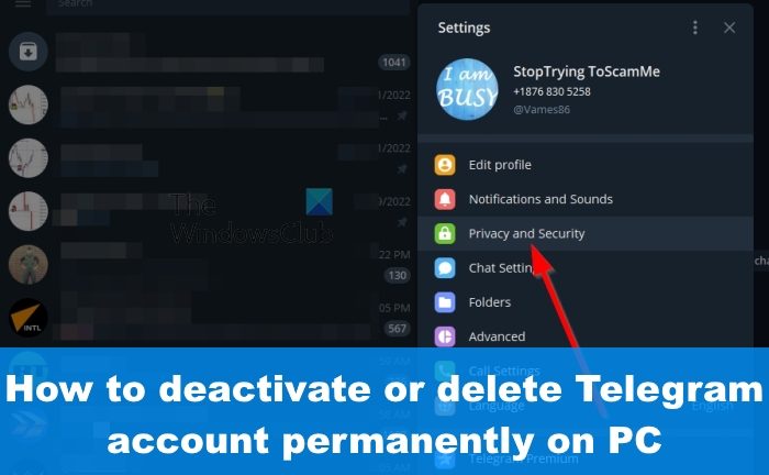 How to deactivate or delete Telegram account permanently on PC