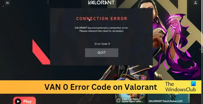 VAN 0 Error Code on Valorant