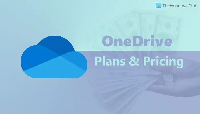 OneDrive Pricing Plans: Everything you need to know