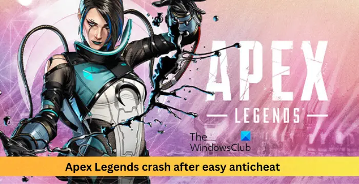 Apex Legends crash after easy anticheat