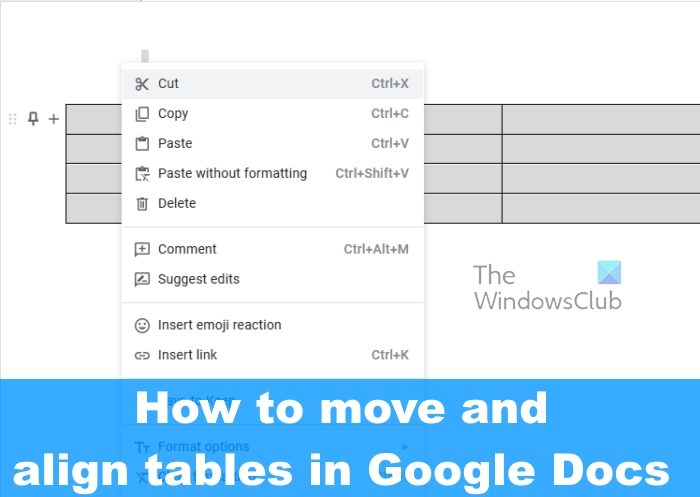 How to move and align tables in Google Docs