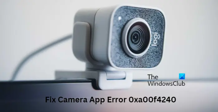 Fix Camera App Error 0xa00f4240