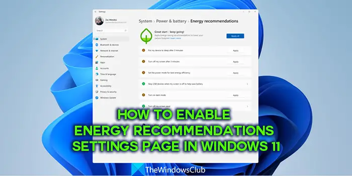 How to Enable Energy Recommendations Settings page in Windows 11