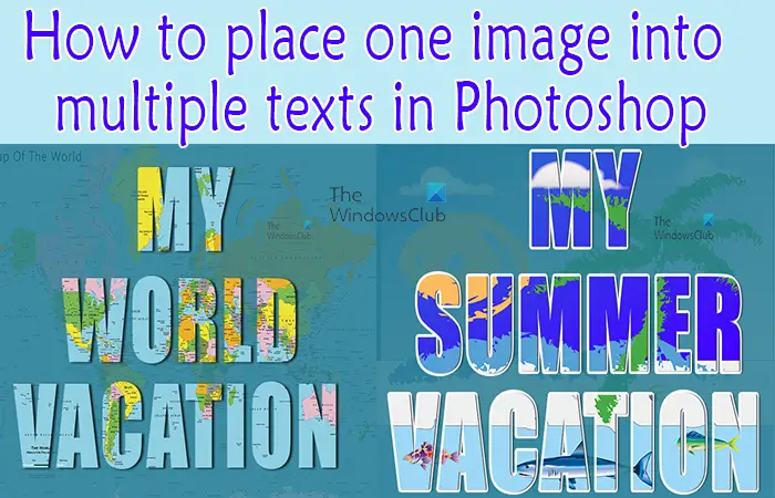 How to place one image into multiple texts in Photoshop -