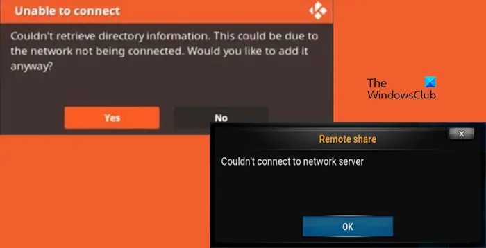 Kodi couldn’t connect to network server