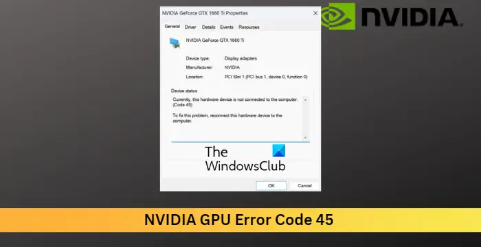 Код ошибки графического процессора NVIDIA 45