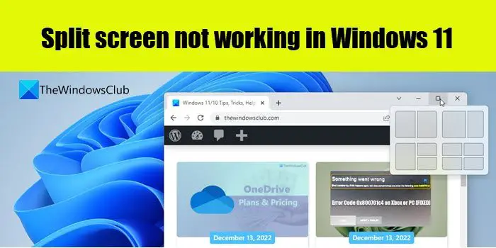 Разделенный экран не работает в Windows 11