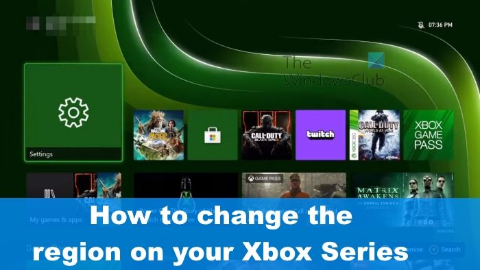 How to change the Region on Xbox