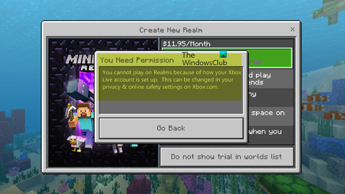 Вы не можете играть в Realms из-за того, как настроена ваша учетная запись Xbox Live.