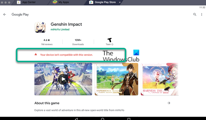 Your device isn’t compatible with this version BlueStacks error