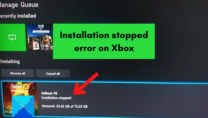 Installation stopped error on Xbox