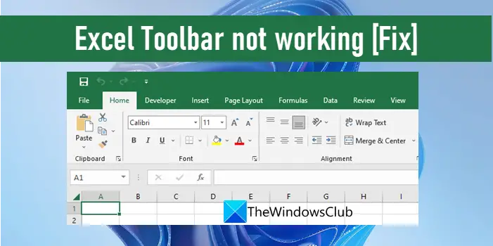 Excel Toolbar not working [Fix]