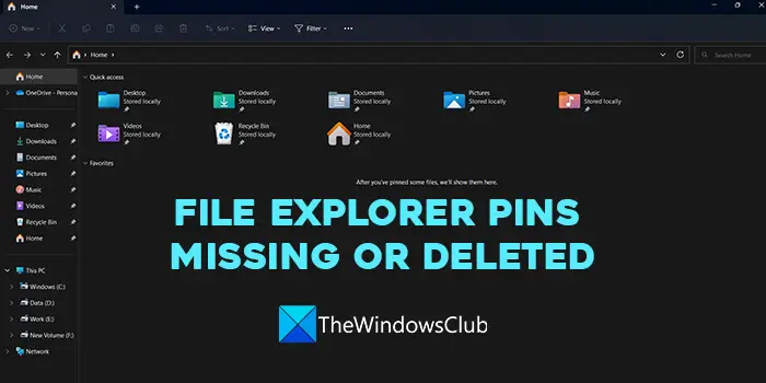 File Explorer pins missing or deleted
