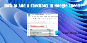 How to add a Checkbox in Google Sheets?