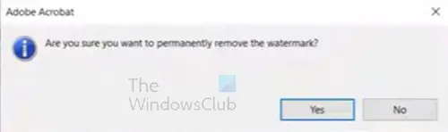How to add or remove a watermark in Acrobat - Remove watermark confirmation