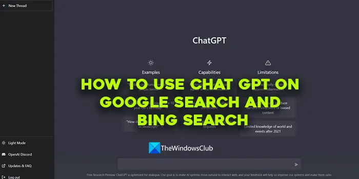How to use Chat GPT on Google Search and Bing Search