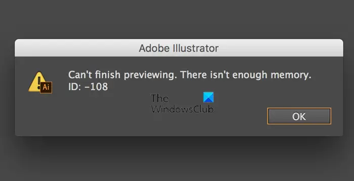 Illustrator can't finish previewing, There isn't enough memory