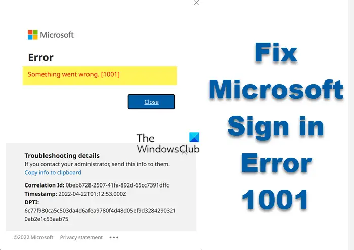 Microsoft Sign in Error 1001