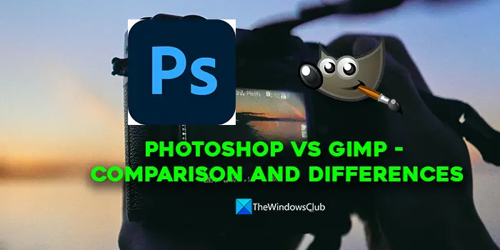 Photoshop vs GIMP - Comparison and Differences