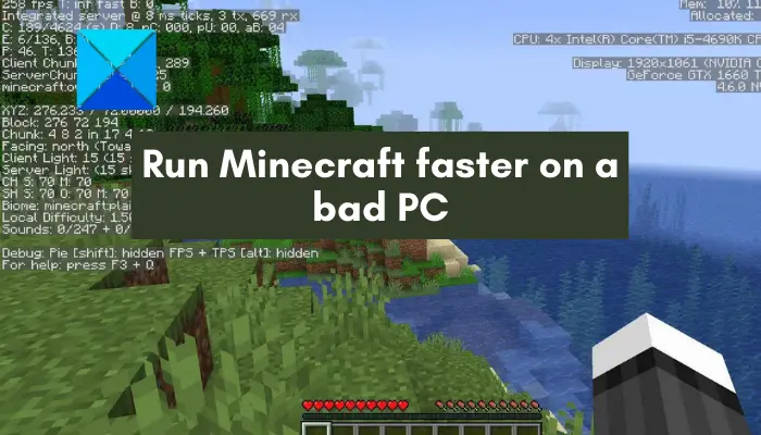 make Minecraft run faster on a bad computer