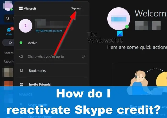How do I reactivate Skype credit?