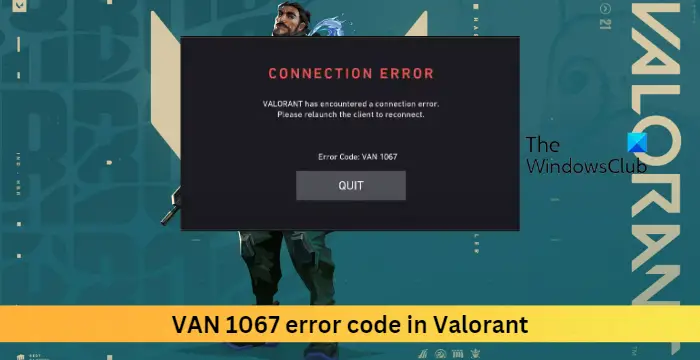 VAN 1067 error code in Valorant