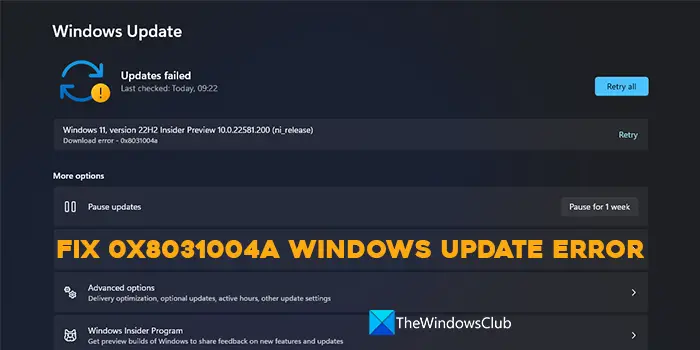 Windows Update error 0x8031004a