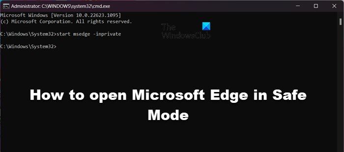 How to open Microsoft Edge browser in Safe Mode