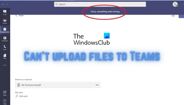 Can't upload files to Teams
