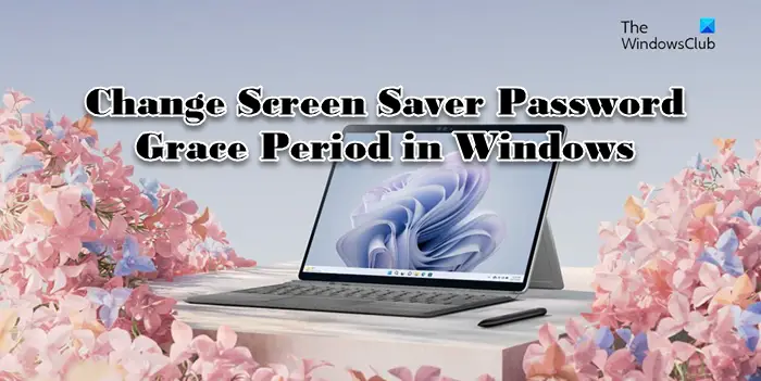 Change Screen Saver Password Grace Period in Windows