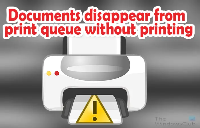 Documents disappear from print queue without printing