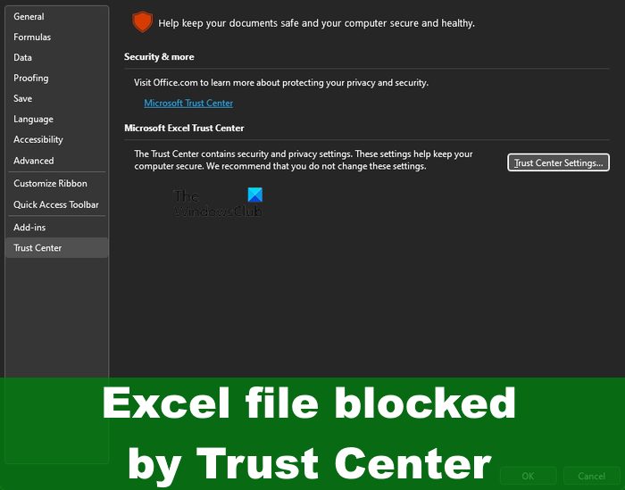 Excel file blocked by Trust Center