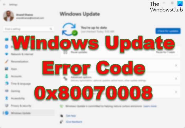 Fix Windows Update Error Code 0x80070008