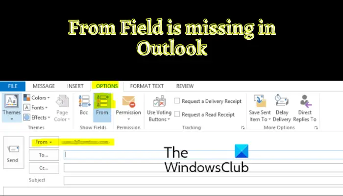 From Field is missing in Outlook