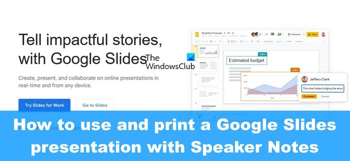 How to use and print a Google Slides presentation with Speaker Notes