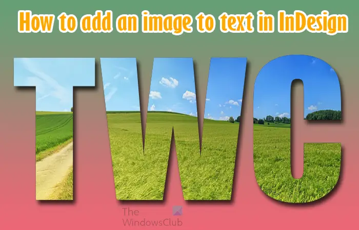 How to add an image to text in InDesign