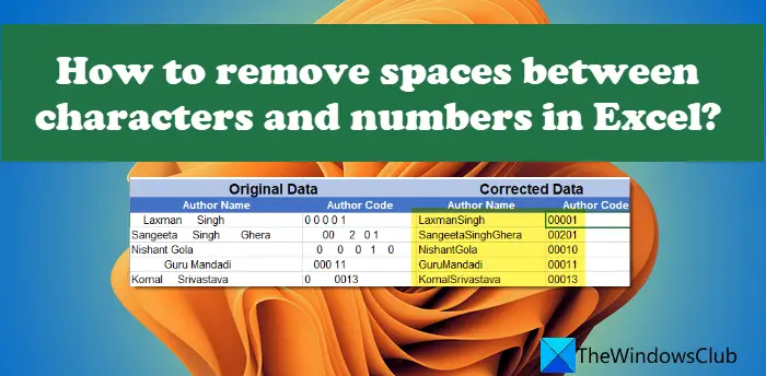 How to remove spaces between characters and numbers in Excel