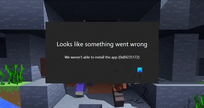 Minecraft error Code 0x89235172