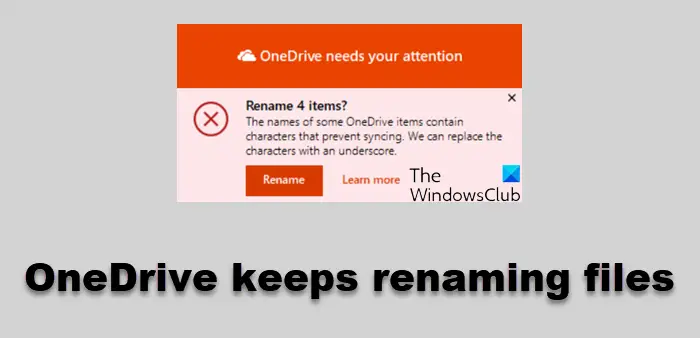OneDrive keeps renaming files