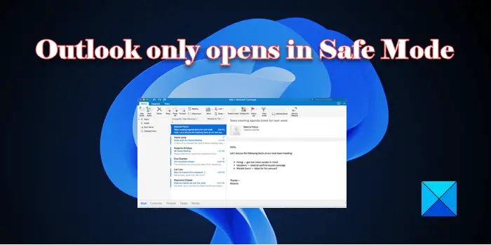 Outlook only opens in Safe Mode