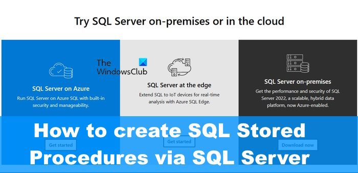 How to create SQL Stored Procedures via SQL Server