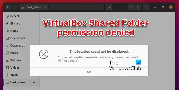 VirtualBox Shared Folder permission denied